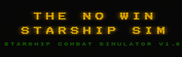 No Win Starship Sim